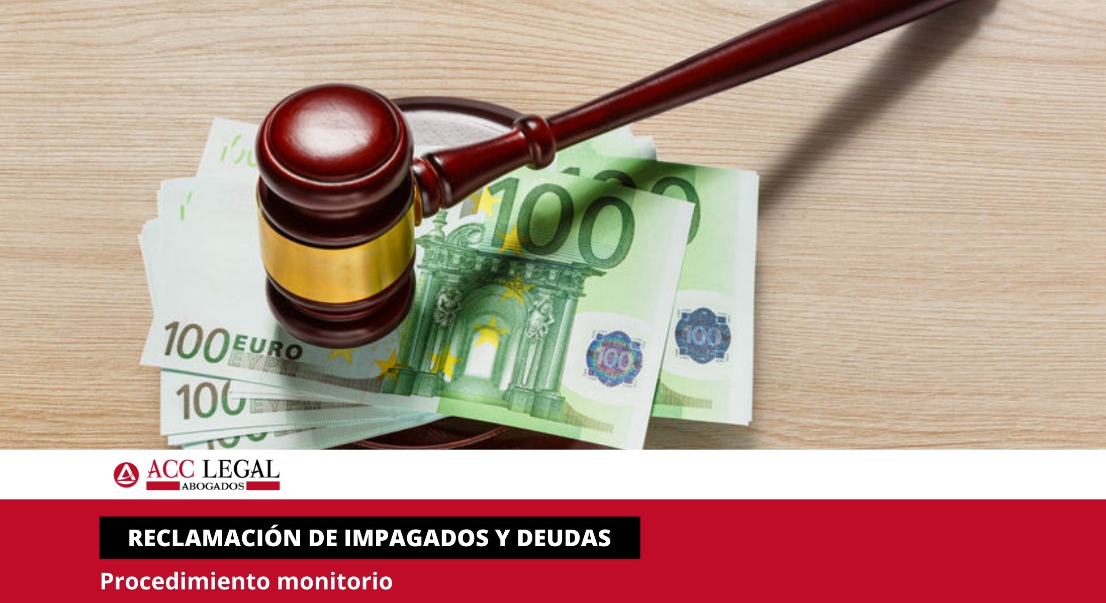 Procedimiento Monitorio - Murcia | ACC LEGAL ABOGADOS